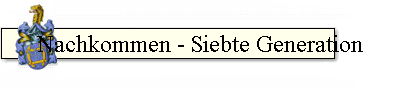 Nachkommen - Siebte Generation